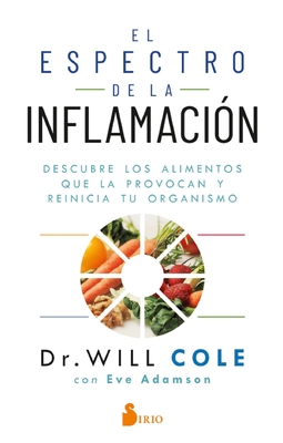 El Espectro de la Inflamacion - Cole, Will, and Adamson, Eve