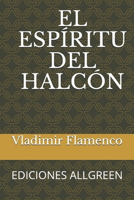 El Espiritu del Halcn - Flamenco, Vladimir