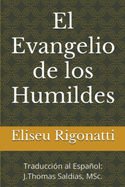El Evangelio de los Humildes