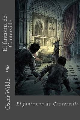 El fantasma de Canterville - Sara Lopez (Editor), and Wilde, Oscar