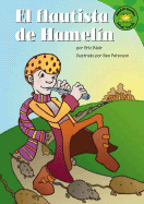 El Flautista de Hamelin - Blair, Eric, and Peterson, Ben (Illustrator), and Ru?z, Carlos (Translated by)