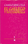 El Gallego y Su Cuadrilla