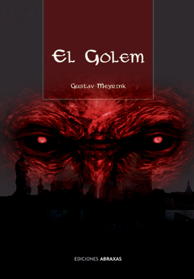 El Golem - Meyrink, Gustav