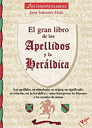 El Gran Libro de Los Apellidos y La Heraldica