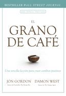 El Grano de Caf? (the Coffee Bean Spanish Edition)