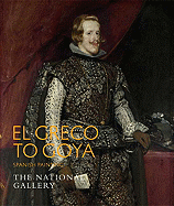 El Greco to Goya: Spanish Painting