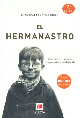 El Hermanastro - Christensen, Lars Saabye