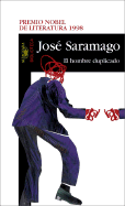 El Hombre Duplicado - Saramago, Jose