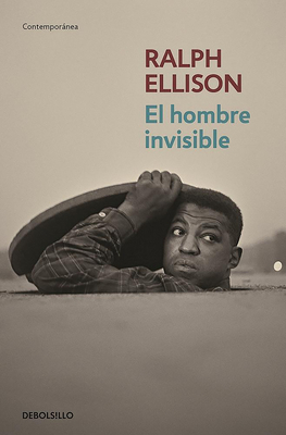 El Hombre Invisible / Invisible Man - Ellison, Ralph