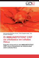 El Immunepotent Crp Es Citotoxico En Celulas Hela