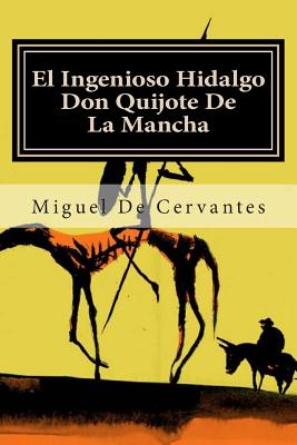 El Ingenioso Hidalgo Don Quijote de la Mancha - Mundial, Editora, and De Cervantes, Miguel