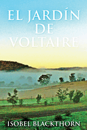 El Jardn de Voltaire