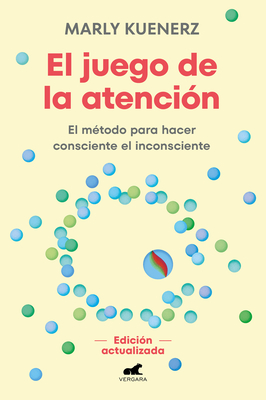 El Juego de la Atenci?n/ The Attention Game - Kuenerz, Marly