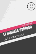 El juguete rabioso