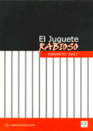 El Juguete Rabioso