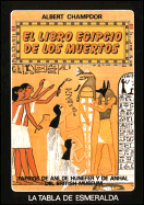 El Libro Egipcio de Los Muertos - Champdor, Albert