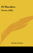 El Macabeo: Poema (1890)