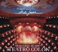 El Magico Mundo Teatro Colon