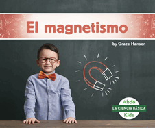 El Magnetismo (Magnetism)