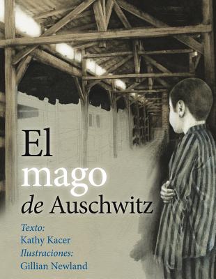 El Mago de Auschwitz - Kacer, Kathy