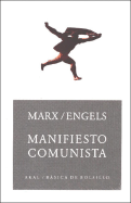 El Manifiesto Comunista - Engels, Friedrich, and Marx, Karl