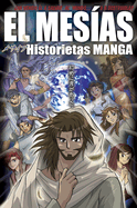 El Mesas: Historietas Manga