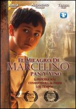 El Milagro de Marcelino Pan y Vino - Jos Luis Gutirrez