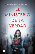 El Ministerio de la Verdad / The Ministry of Truth