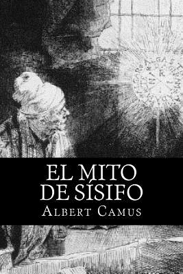 El Mito de Sisifo (Spansih Edition) - Camus, Albert