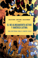 El no alineamiento activo y Am rica Latina