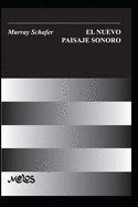 El Nuevo Pasaje Sonoro: un manual para el maestro de msica moderno