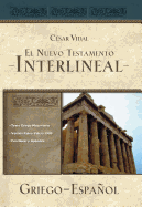 El Nuevo Testamento Interlineal Griego-Espaol