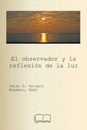 El observador y la reflexi?n de la luz