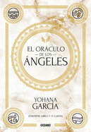 El Orculo de Los ngeles (Libro Y Cartas)