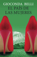 El Pas de Las Mujeres / A Woman's Country