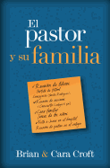 El Pastor y Su Familia