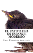 El Patito Feo En Espaol Moderno