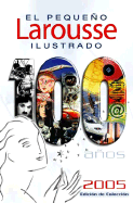 El Pequeno Larousse Ilustrado 2005