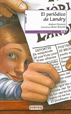 El Periodico de Landry - Clements, Andrew, and Selznick, Brian (Illustrator)