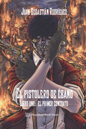 El pistolero de ?bano: el primer contrato