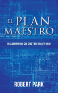 El Plan Maestro