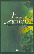 El Poder del Amor - Joehle, Klaus J