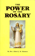 El Poder del Rosario - Shamon, Albert Joseph Mary, Rev. (Revised by)