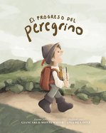 El Progreso del Peregrino (Edicin Para Nios)