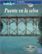 El Puente En La Selva