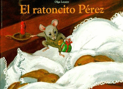 El Ratoncito Perez - Lecaye, Olga