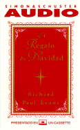 El Regalo de Navidad - Evans, Richard Paul, and Pineda, Angel (Read by)