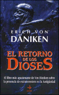 El Retorno de Los Dioses