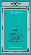 El Senorito Mimado; La Senorita Malcriada - de Iriarte, Tomas, and Iriate y Oropesa, Tomas de