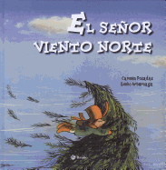 El Seor Viento Norte